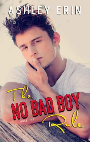 [Rule 02] • The No Bad Boy Rule